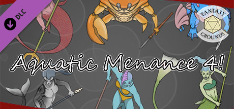 Fantasy Grounds - Aquatic Menace 4! cover art