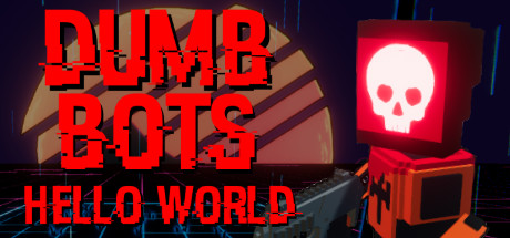 DumbBots: Hello World cover art