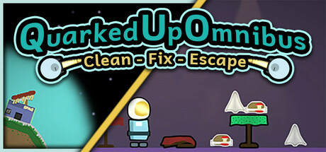 Quarked Up Omnibus: Clean - Fix - Escape PC Specs