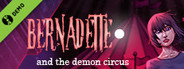 Bernadette and the Demon Circus Demo