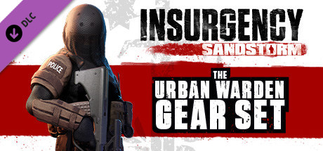 Insurgency: Sandstorm - Urban Warden Gear Set cover art