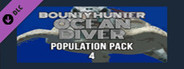 Bounty Hunter: Ocean Diver - Population Pack 4