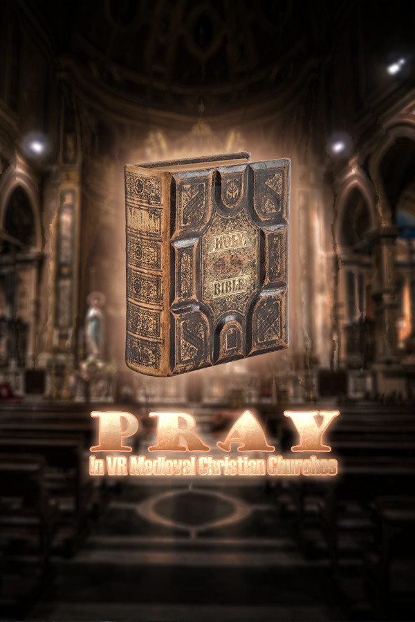 Pray in VR Medieval Christian Churches for steam