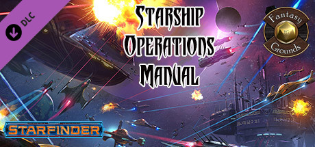 Fantasy Grounds - Starfinder RPG - Starship Operations Manual cover art