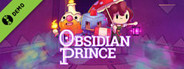 Obsidian Prince Demo