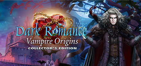 Dark Romance: Vampire Origins Collector's Edition cover art