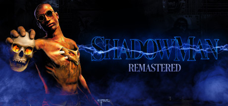 Shadow Man Remastered cover art