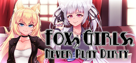 Fox Girls Never Play Dirty cover art