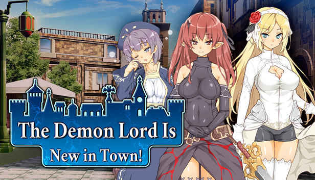The Demon Lord is New in Town!