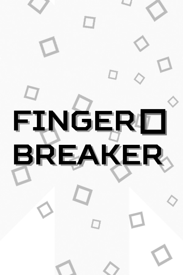 Finger Breaker for steam