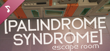 Palindrome Syndrome: Escape Room Soundtrack cover art