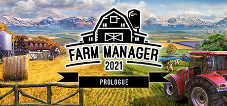 Farm Manager 2021: Prologue cover art