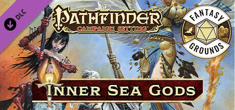 Fantasy Grounds - Pathfinder RPG - Campaign Setting: Inner Sea Gods cover art