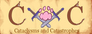 Cataclysms and Catastrophes