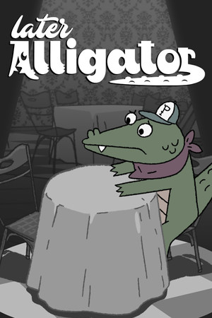 Later Alligator Demo