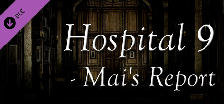Hospital 9 - Mai's Report cover art