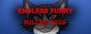Endless Furry Killer 2020