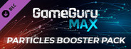 GameGuru MAX Particles Booster Pack