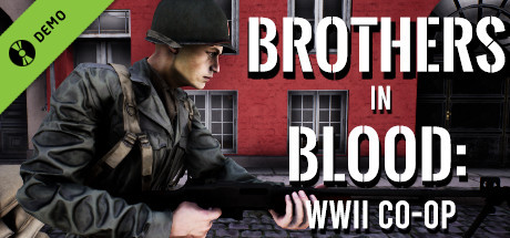 Brothers in Blood: WW2 Co-op Demo cover art
