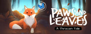 Paws and Leaves - A Last Tale