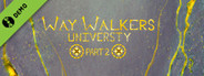 Way Walkers: University 2 Demo