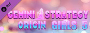 Gemini Strategy Origin - Girl 5