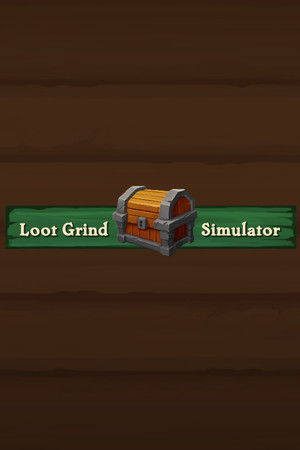 Loot Grind Simulator poster image on Steam Backlog