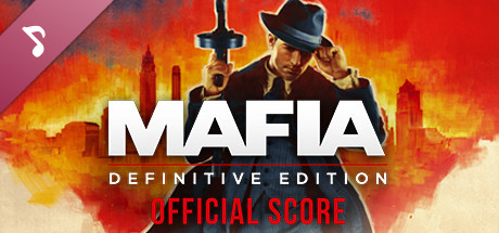 Mafia: Definitive Edition - Official Score cover art
