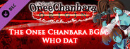 OneeChanbara ORIGIN - THE Onee Chanbara BGM: Who dat