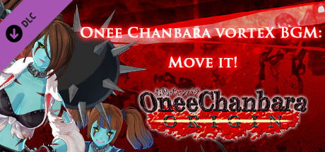 OneeChanbara ORIGIN - Onee Chanbara vorteX BGM: Move it! cover art