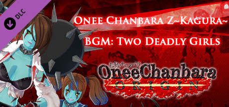 OneeChanbara ORIGIN - Onee Chanbara Z Kagura BGM: Two Deadly Girls cover art