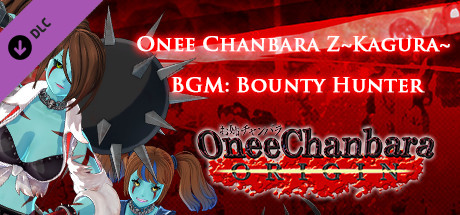OneeChanbara ORIGIN - Onee Chanbara Z Kagura BGM: Bounty Hunter cover art
