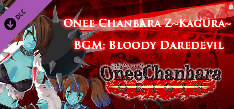 OneeChanbara ORIGIN - Onee Chanbara Z Kagura BGM: Bloody Daredevil cover art