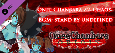 OneeChanbara ORIGIN - Onee Chanbara Z2 Chaos BGM: Stand by Undefined cover art