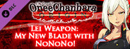 OneeChanbara ORIGIN - Exclusive Lei Weapon: My New Blade with NoNoNo!