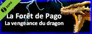 LA FORET DE PAGO : LA VENGEANCE DU DRAGON Demo