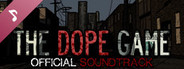 The Dope Game Soundtrack