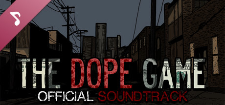 The Dope Game Soundtrack cover art
