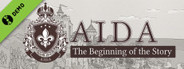 AIDA: The Beginning of the Story Demo