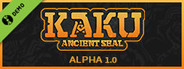 Kaku Ancient Seal (Alpha)  Demo