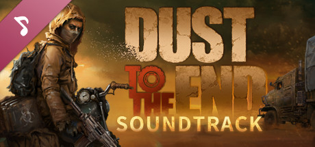 Dust to the End Soundtrack cover art