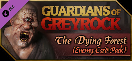Guardians of Greyrock - Card Pack: The Dying Forest cover art