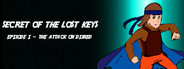 Secret of The Lost Keys - Episode I: The Attack on Disred