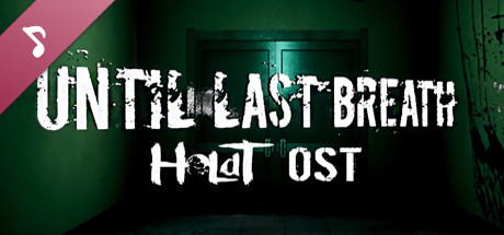 Until Last Breath Soundtrack cover art