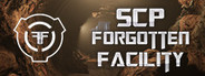 SCP : Forgotten Facility