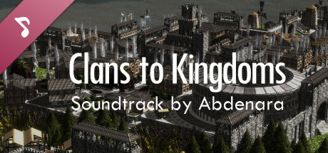 Clans to Kingdoms Soundtrack cover art