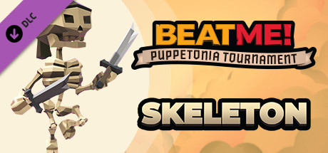 Beat Me! - Puppetonia Tournament - SKELETON cover art