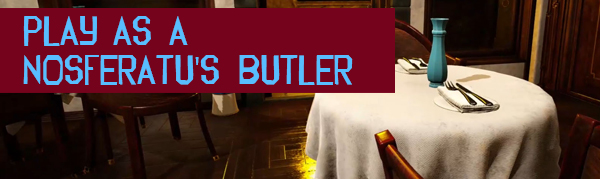 Nosferatu's Butler