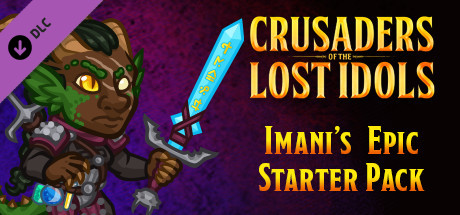 Crusaders of the Lost Idols: Imani Epic Starter Pack cover art