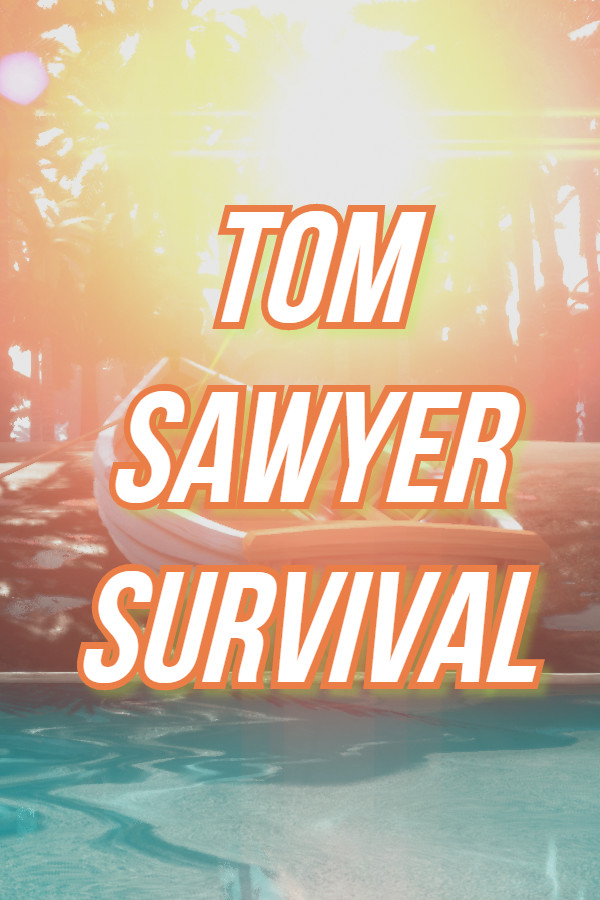 Steam portrait for Mark Twain's Tom Sawyer: Survival Game.